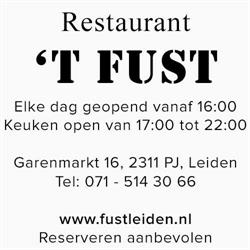 Restaurant 't Fust, Leiden openingstijden