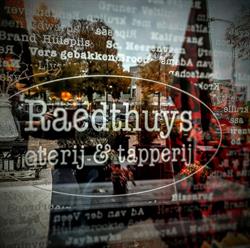 T Raedthuys, Doetinchem openingstijden