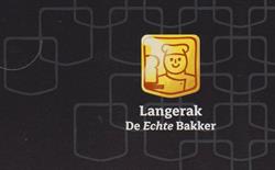Echte Bakker Langerak, De Lier openingstijden
