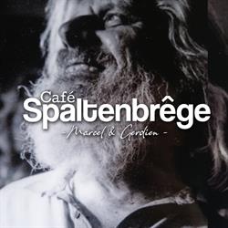 Café "Spaltenbrege", Terwispel openingstijden