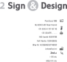 2sd (2 Sign & Design), Roermond openingstijden