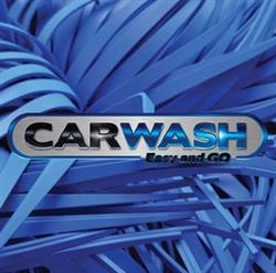 Carwash Easy and Go, Alphen aan den Rijn openingstijden