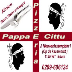 Pappa e Cittu, Edam openingstijden