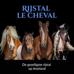 Rijstal Le Cheval, Ballum openingstijden