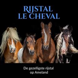 Rijstal Le Cheval, Ballum openingstijden