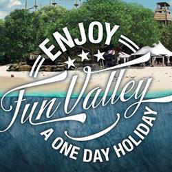Fun Valley, Eijsden openingstijden