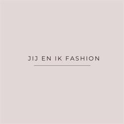 Jij en Ik Fashion, Kaatsheuvel openingstijden