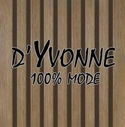 D' Yvonne 100% Mode, Veenendaal openingstijden