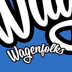 Wagenfolks, Drachten openingstijden