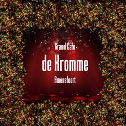 Grand Cafe de Kromme, Amersfoort openingstijden