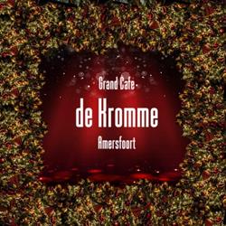 Grand Cafe de Kromme, Amersfoort openingstijden