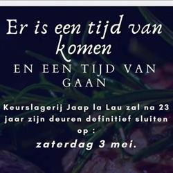 Keurslagerij Lau Jaap La, Koudekerk aan den Rijn openingstijden