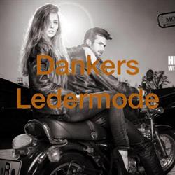 Dankers Ledermode, Helmond openingstijden