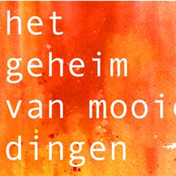 Het geheim van mooie dingen, Zutphen openingstijden