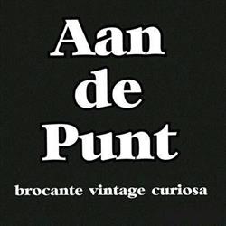 Aan de Punt brocante, Wijster openingstijden