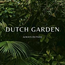 Dutch Garden, Naarden openingstijden