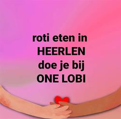 Eethuis One Lobi, Heerlen openingstijden