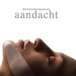 Schoonheidssalon Aandacht, Dordrecht openingstijden