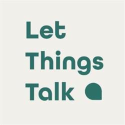 Let Things Talk, Drachten openingstijden
