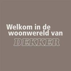 Dekker Meubelen BV, Apeldoorn openingstijden
