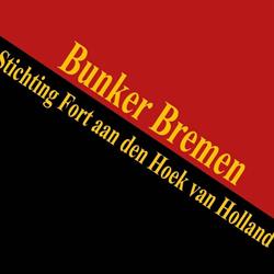 Bunker Bremen, Hoek van Holland openingstijden