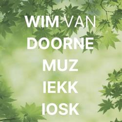 Wim Van Doorne Muziekkiosk, Eindhoven openingstijden