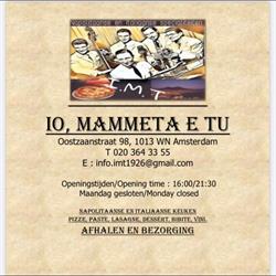 Io, Mammeta E Tu, Amsterdam openingstijden