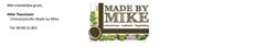 Made by Mike, Mook openingstijden