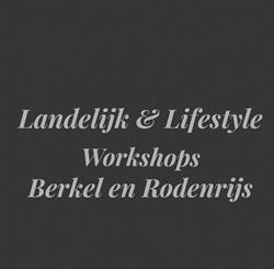 Landelijk & Lifestyle, Berkel en Rodenrijs openingstijden