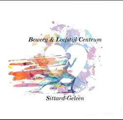 Beweeg & Leefstijl Centrum Sittard-Geleen, openingstijden