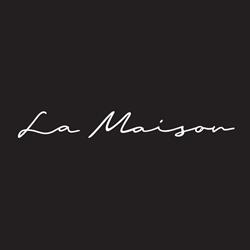La Maison, Huizen openingstijden