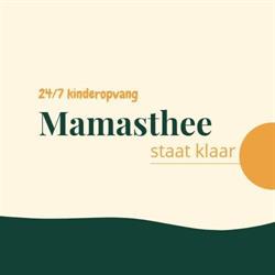 Mamasthee staat klaar, Stadskanaal openingstijden