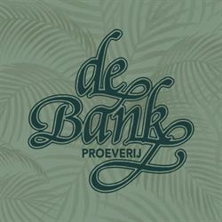 Proeverij de Bank B.V., Helmond openingstijden