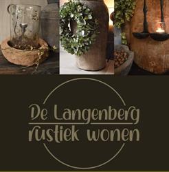 De Langenberg RustiekWonen, Oud Gastel openingstijden