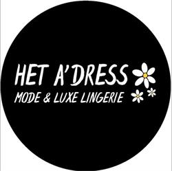 Het A'dress - Mode & Luxe Lingerie, Aalten openingstijden