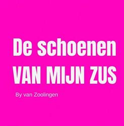 De schoenen van mijn Zus, Elst openingstijden